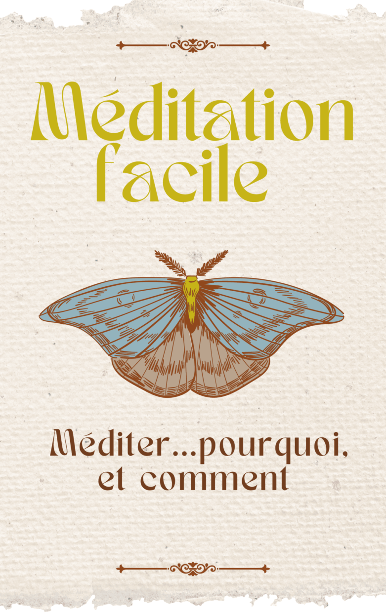 Couverture de livre " méditation facile... Méditer, pourquoi et comment?